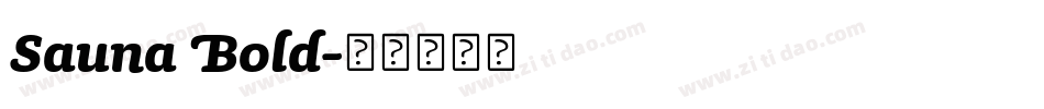 Sauna Bold字体转换